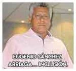 Eugenio Sánchez Arriaga… Inclusión