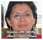Guadalupe Orona Urias… Investigan.