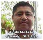 Sergio Salazar Guzmán… Se alejó