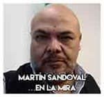 Martín Sandoval…En la mira.