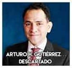 Arturo Herrera Gutiérrez…Descartado en aspiraciones