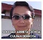 Soledad Arrieta Ochoa…Culpan derrota.