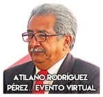 Atilano Rodríguez Pérez…Evento virtual