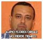 Alipio Flores Ordaz…No pierde tiempo.