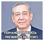 Fernando Moctezuma Pereda…Presidente del Foro Nacional