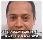4.-José Rosario Arévalo….Tema electoral 2021.
