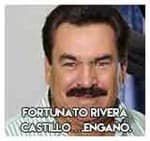 7.Fortunato Rivera Castillo….Engañó.