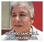 Eduardo Sánchez Ángeles…PRD pulverizado.