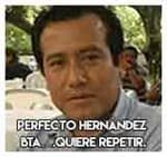 Perfecto Hernández Bautista….Quiere repetir.