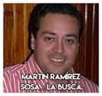 Martin Ramírez Sosa…La busca.