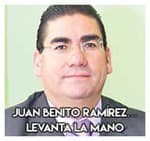 3.Juan Benito Ramírez…Levanta la mano.