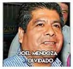 4.- Joel Mendoza…Olvidado