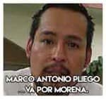 Marco Antonio Pliego…Va por Morena.