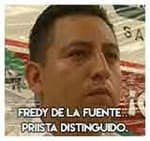 5.-Fredy de la Fuente…Priista distinguido.