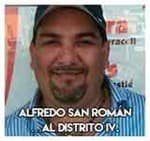 Alfredo San Román…Al distrito IV.