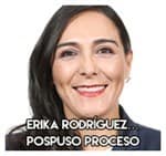 2.-Erika Rodríguez…Pospuso proceso.