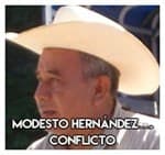 Modesto Hernández….Conflicto.