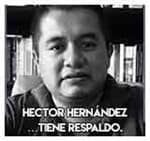 Hector Hernández…Tiene respaldo.