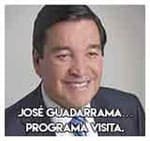 José Guadarrama…Programa visita.