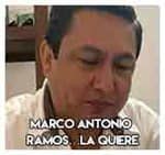 Marco Antonio Ramos…La quiere
