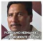 Ponciano Hernández…Ex presidente del PRI