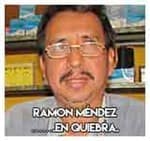 Ramon Méndez…….En quiebra