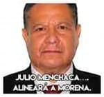 Julio Menchaca….Alineará a Morena