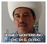 1.-Hermilo Monterrubio…..CNC en el olvido.