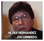 10.-Hilder Hernández………..Escurridizo.