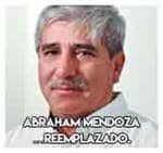 3.-Abraham Mendoza…Reemplazado.
