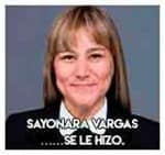 Sayonara Vargas……Se le hizo.