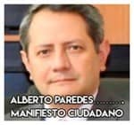 Alberto Paredes……….Manifiesto ciudadano.