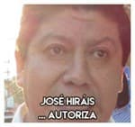 José Hiráis……………... Autoriza