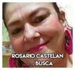 Rosario Castelán……………. Busca