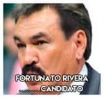 Fortunato Rivera…………………Candidato 