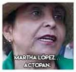 Martha López… Actopan.
