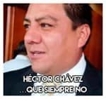 Héctor Chávez…………Que siempre no