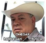 Omegar Barragán……………Busca