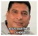 Jesus Martínez…………………….Candidato 