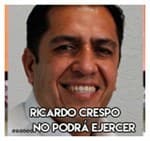 Ricardo Crespo……………No podrá ejercer 