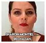 Sharon Montiel………..Rechazan..