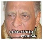 Nahum Ortega……………………...Politizan