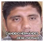 9.-Cándido Hernández…………..Desilusionado.
