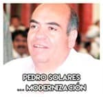 Pedro Solares…………………… Modernización
