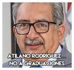 07.- Atilano Rodríguez…………….. No a graduaciones