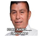Felipe Juárez………………….. ¿Misoginia?
