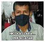 Nicolás Lara………………… Pide acatar
