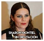 Sharon Montiel……………………. Sin diputación