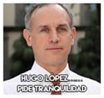Hugo López……………………. Pide tranquilidad