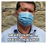 Miguel Vargas……………….. Nuevos horarios